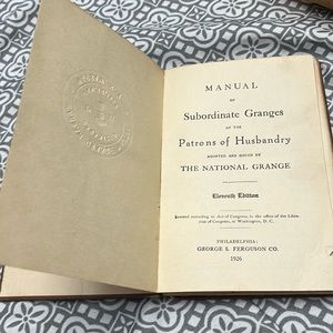 1929 Manual of Subordinate Granges of the Patrons of Husbandry, eleventh edition